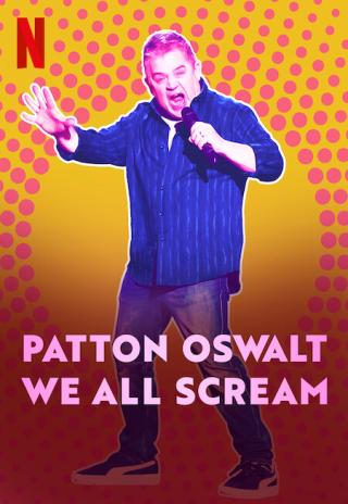Poster Patton Oswalt: We All Scream