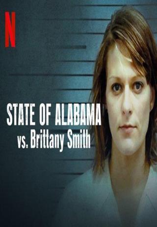 Poster State of Alabama vs. Brittany Smith