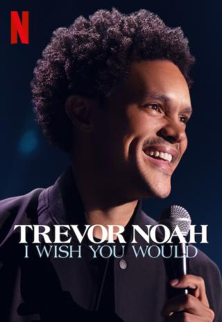Poster Trevor Noah: I Wish You Would
