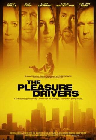 Poster The Pleasure Drivers