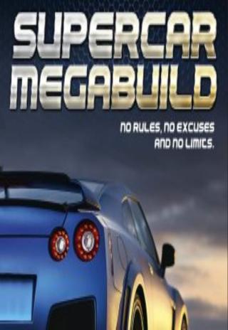 Supercar Megabuild (2016)