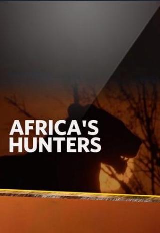 Poster Africa's Hunters