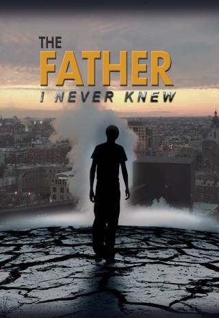 Poster The Father I Never Knew