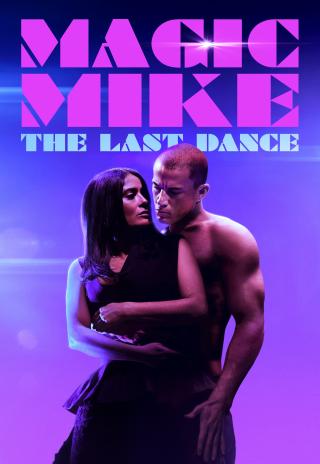 Poster Magic Mike's Last Dance