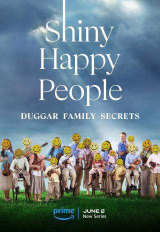 Shiny Happy People: Duggar Family Secrets (2023)