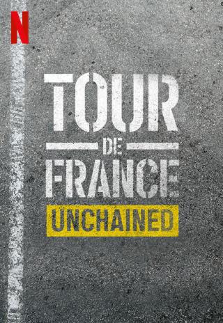 Poster Tour de France: Unchained