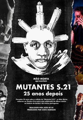 Poster Mutantes S.21 – 25 Years Later