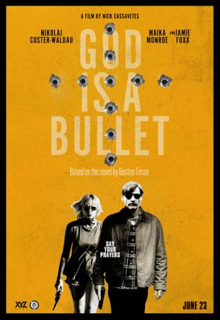Poster God Is a Bullet