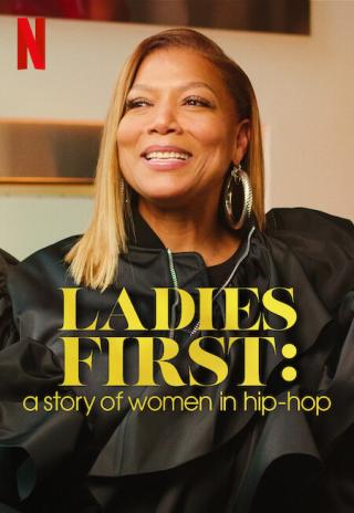 Poster Ladies First: A Story of Women in Hip-Hop