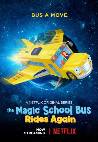 Poster The Magic School Bus Rides Again: Kids in Space