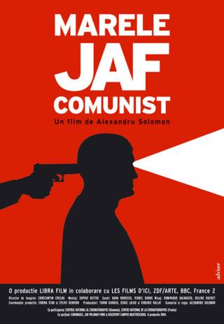 Marele jaf comunist (2005)