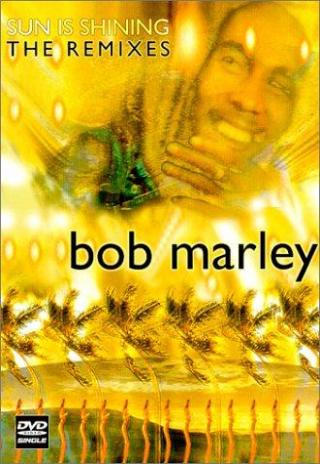 Poster Bob Marley: Sun Is Shining - The Remixes