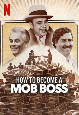 Poster How to Become a Mob Boss