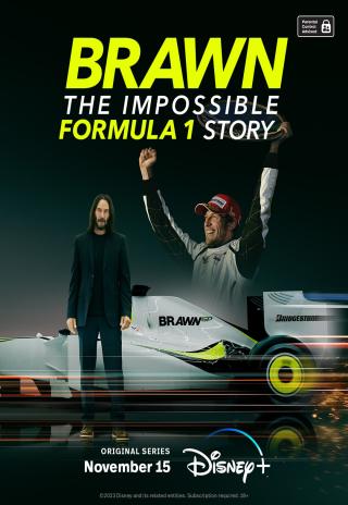 Poster Brawn: The Impossible Formula 1 Story
