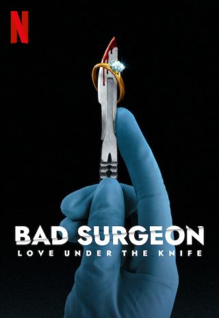 Poster Bad Surgeon: Love Under the Knife