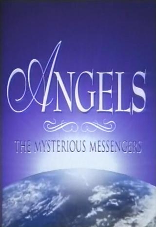 Poster Angels, Our Mysterious Messengers