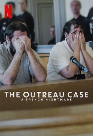 Poster The Outreau Case: A French Nightmare