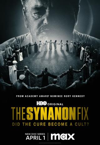Poster The Synanon Fix
