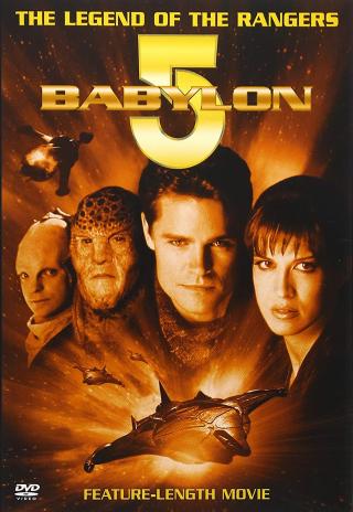 Poster Babylon 5: The Legend of the Rangers: To Live and Die in Starlight