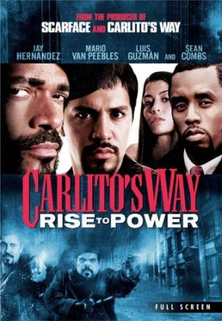 Poster Carlito's Way: Rise to Power