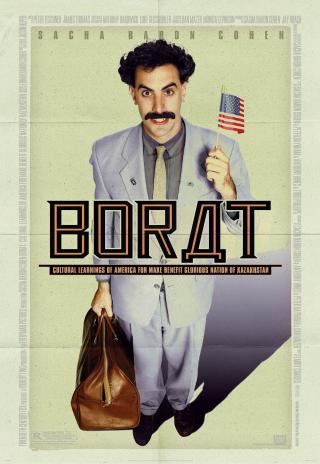 Poster Borat: Cultural Learnings of America for Make Benefit Glorious Nation of Kazakhstan
