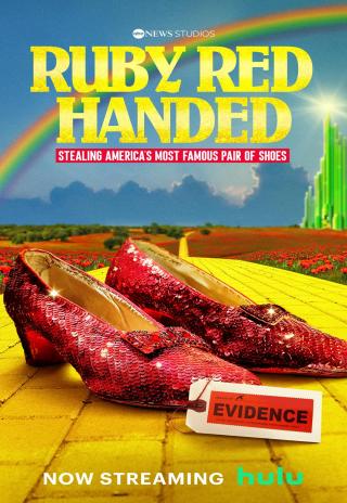 Subtitrări Ruby Red Handed: Stealing America's Most Famous Pair of ...