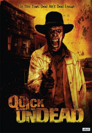 Poster The Quick and the Undead