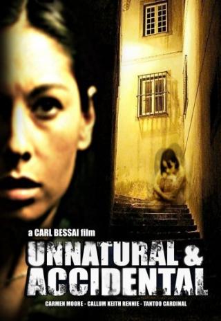 Poster Unnatural & Accidental