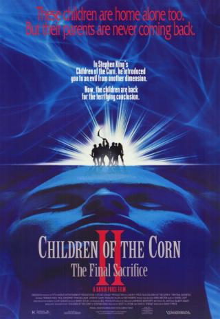 Poster Children of the Corn II: The Final Sacrifice