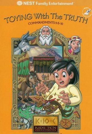 Kids' Ten Commandments: Toying with the Truth (2003)