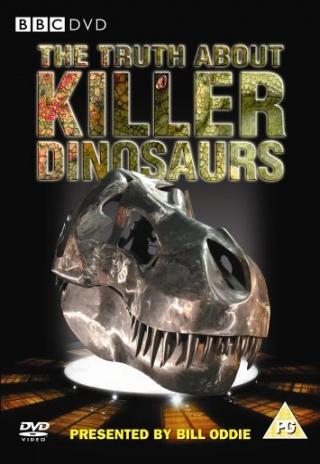 The Truth About Killer Dinosaurs (2005)