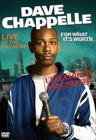 Poster Dave Chappelle: For What It's Worth