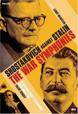 Poster The War Symphonies: Shostakovich Against Stalin