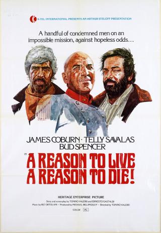 Poster A Reason to Live, a Reason to Die