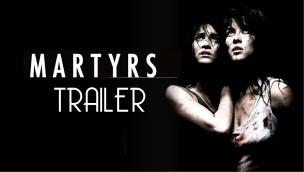 Trailer Martyrs