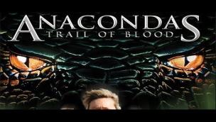 Trailer Anacondas: Trail of Blood