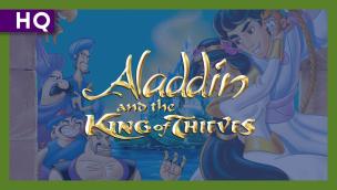 Trailer Aladdin and the King of Thieves
