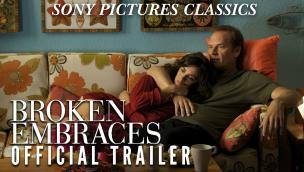 Trailer Broken Embraces
