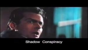 Trailer Shadow Conspiracy