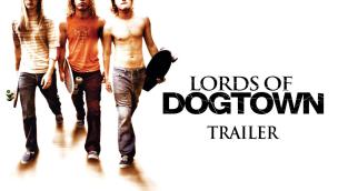 Trailer Lords of Dogtown