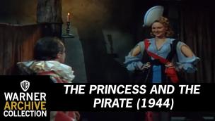 Trailer The Princess and the Pirate