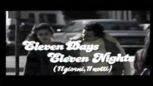 Trailer Eleven Days, Eleven Nights