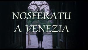 Trailer Nosferatu in Venice