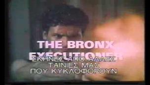 Trailer The Bronx Executioner