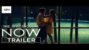 Trailer The Spectacular Now
