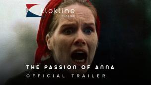 Trailer The Passion of Anna
