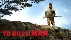 Trailer To Kill a Man
