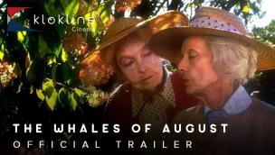 Trailer The Whales of August