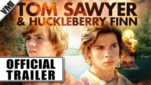 Trailer Tom Sawyer & Huckleberry Finn