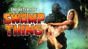 Trailer The Return of Swamp Thing